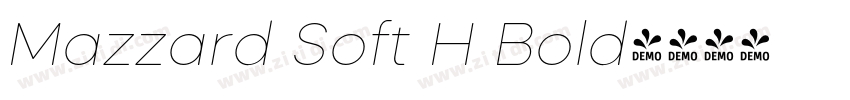 Mazzard Soft H Bold字体转换 Mazzard Soft H Bold字体转换